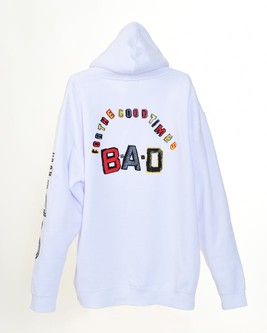 B.A.D for the good times